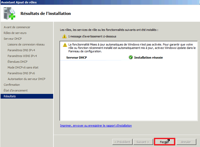 Installer rôle DHCP Windows 2008 