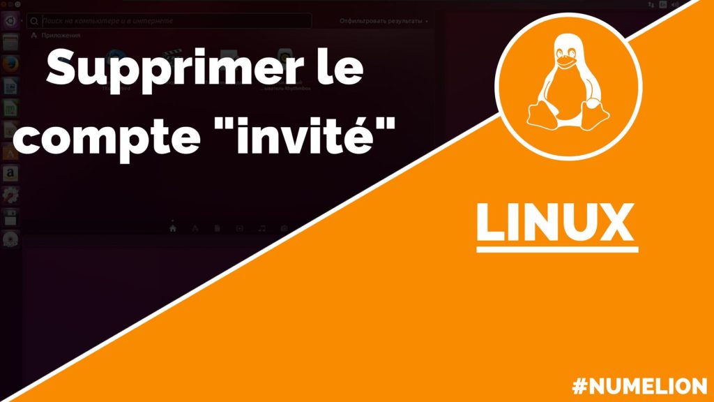 Supprimer un compte invité dans Ubuntu (Linux)