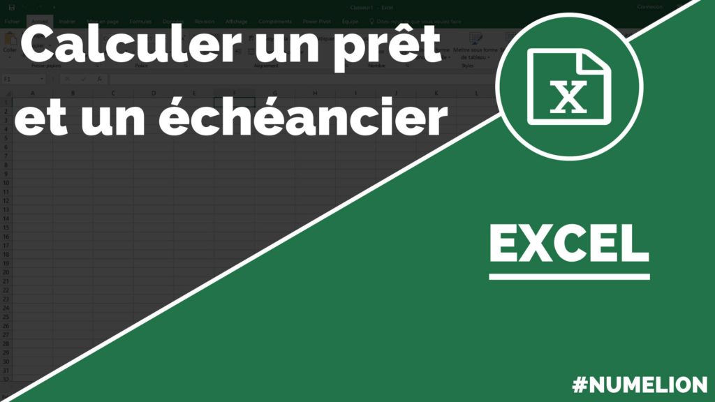 Calcul d'un prêt et un échéancier dans Excel