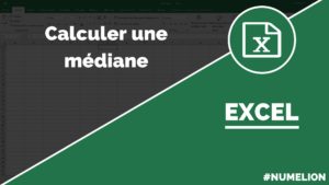 Calculer une médiane dans Excel avec la fonction