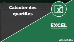 Calculer les quartiles dans Excel