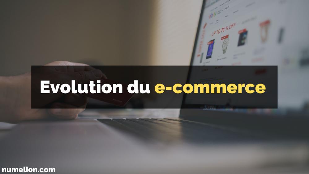 Évolution du e-commerce