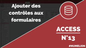 Ajouter des contrôles et boutons dans un formulaire Access