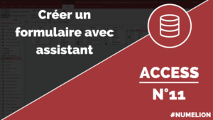 Créer un formulaire avec un assistant