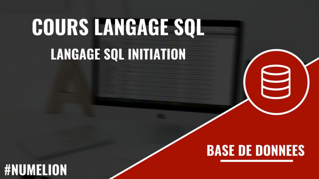 Cours langage SQL - langage SQL initiation