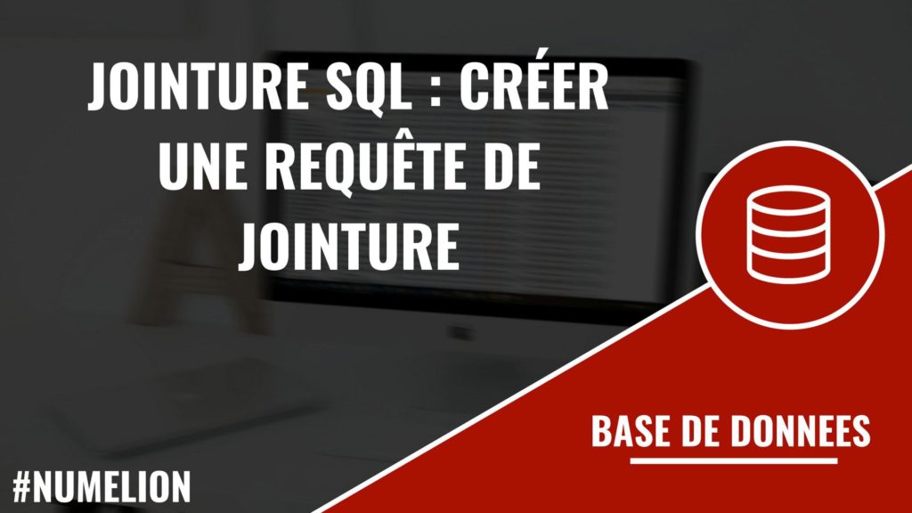 Faire une requête de jointure SQL