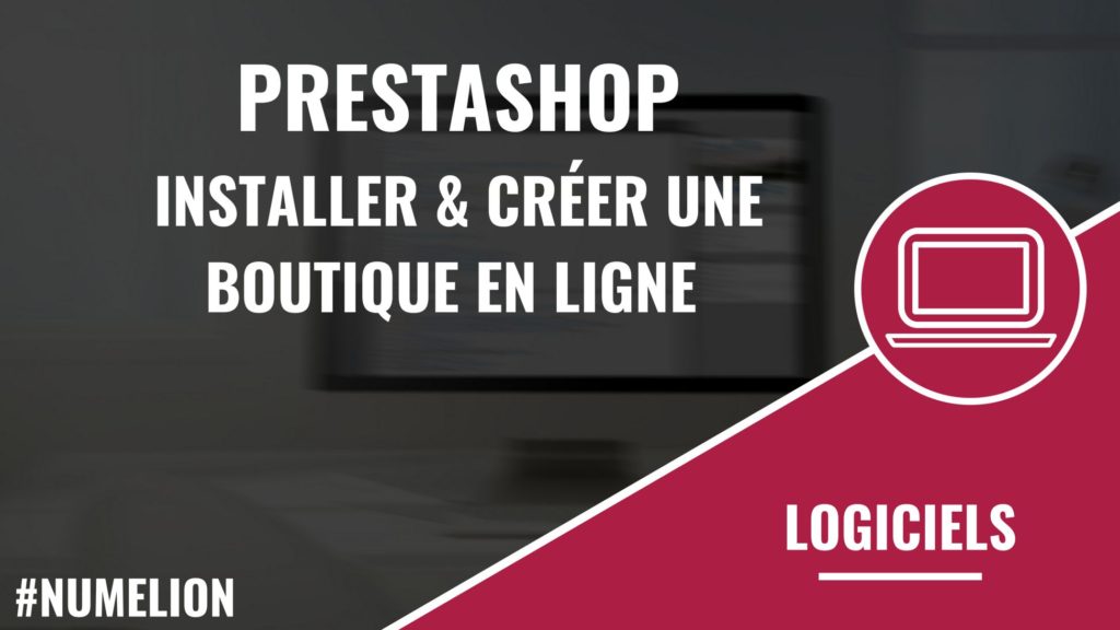Prestashop créer une boutique en ligne : Installer Prestashop Prestashop créer une boutique en ligne : Installer Prestashop