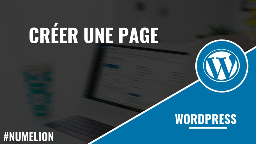 Créer une page dans WordPress