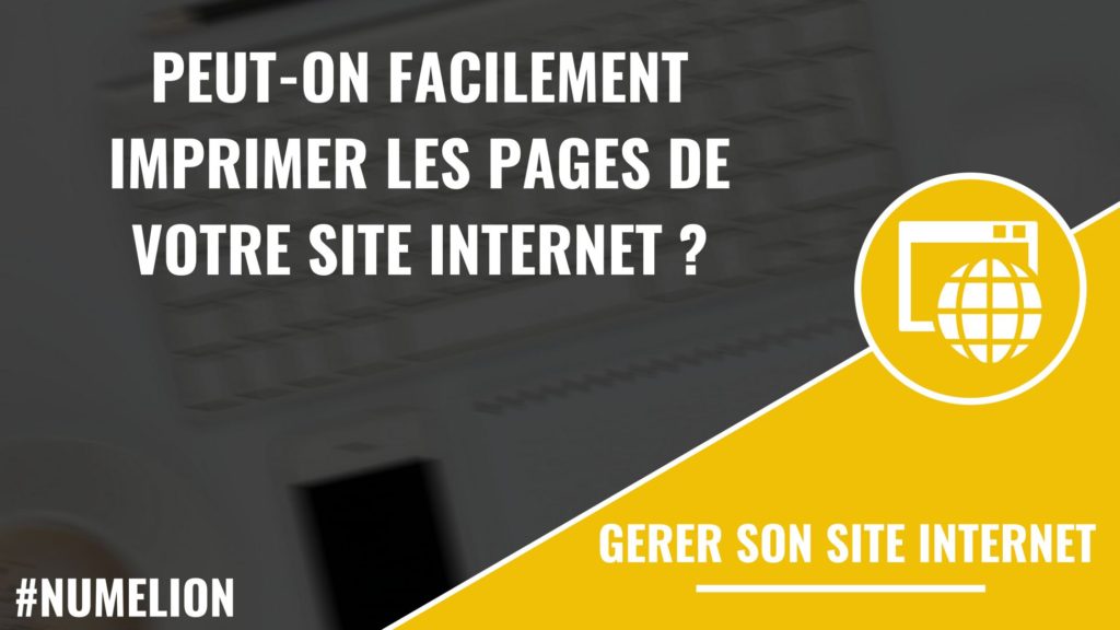 Imprimer les pages de votre site internet facilement