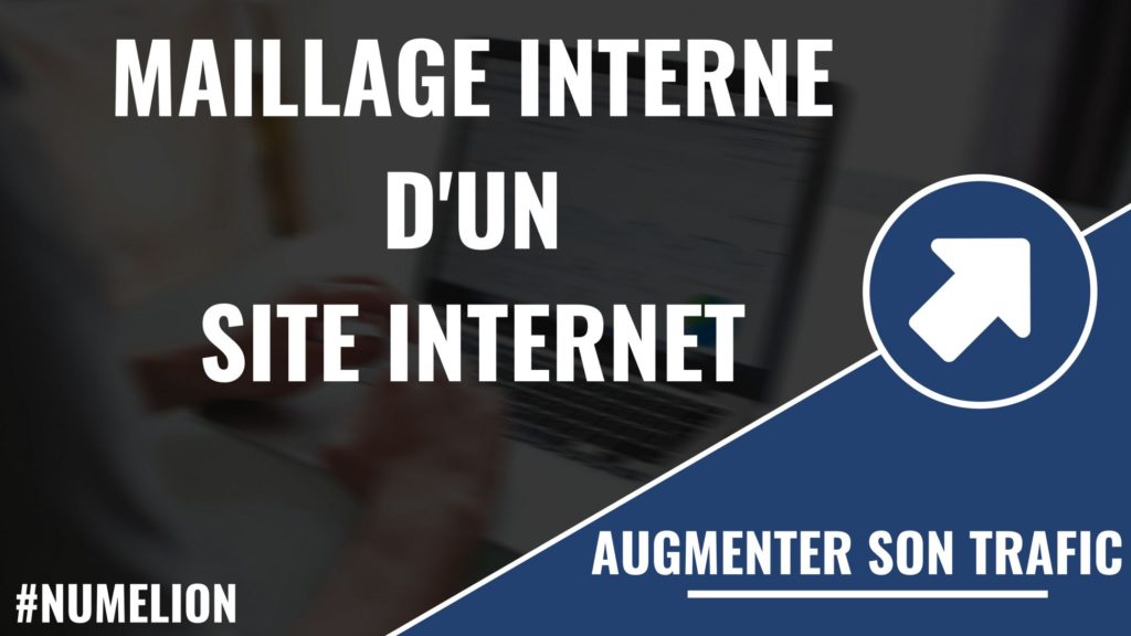 Maillage interne d'un site internet