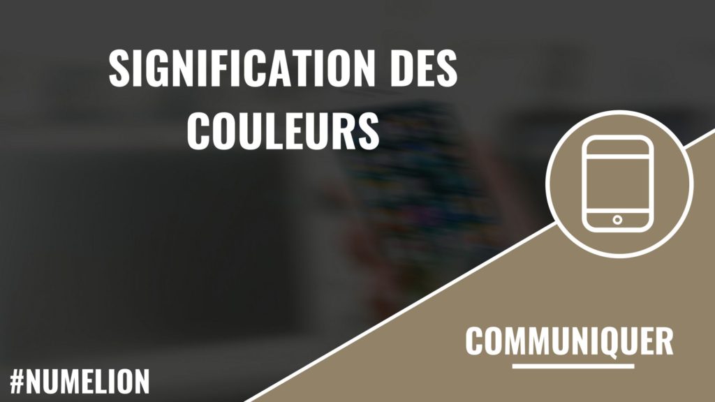 Signification des couleurs