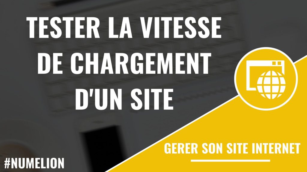 Les meilleurs outils pour tester la vitesse de chargement des pages d'un site Les meilleurs outils pour tester la vitesse de chargement des pages d'un site