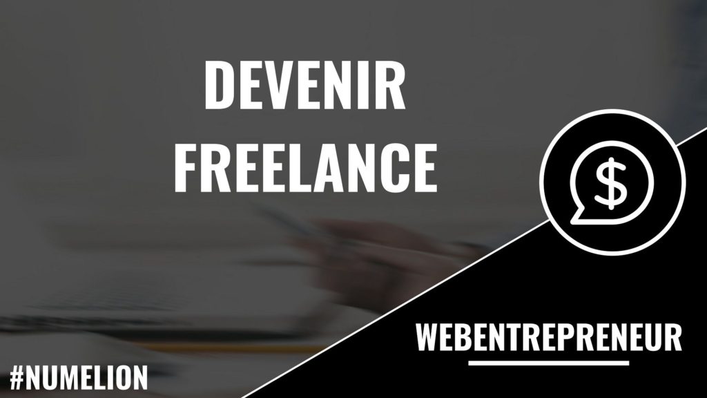 Devenir freelance - Guide