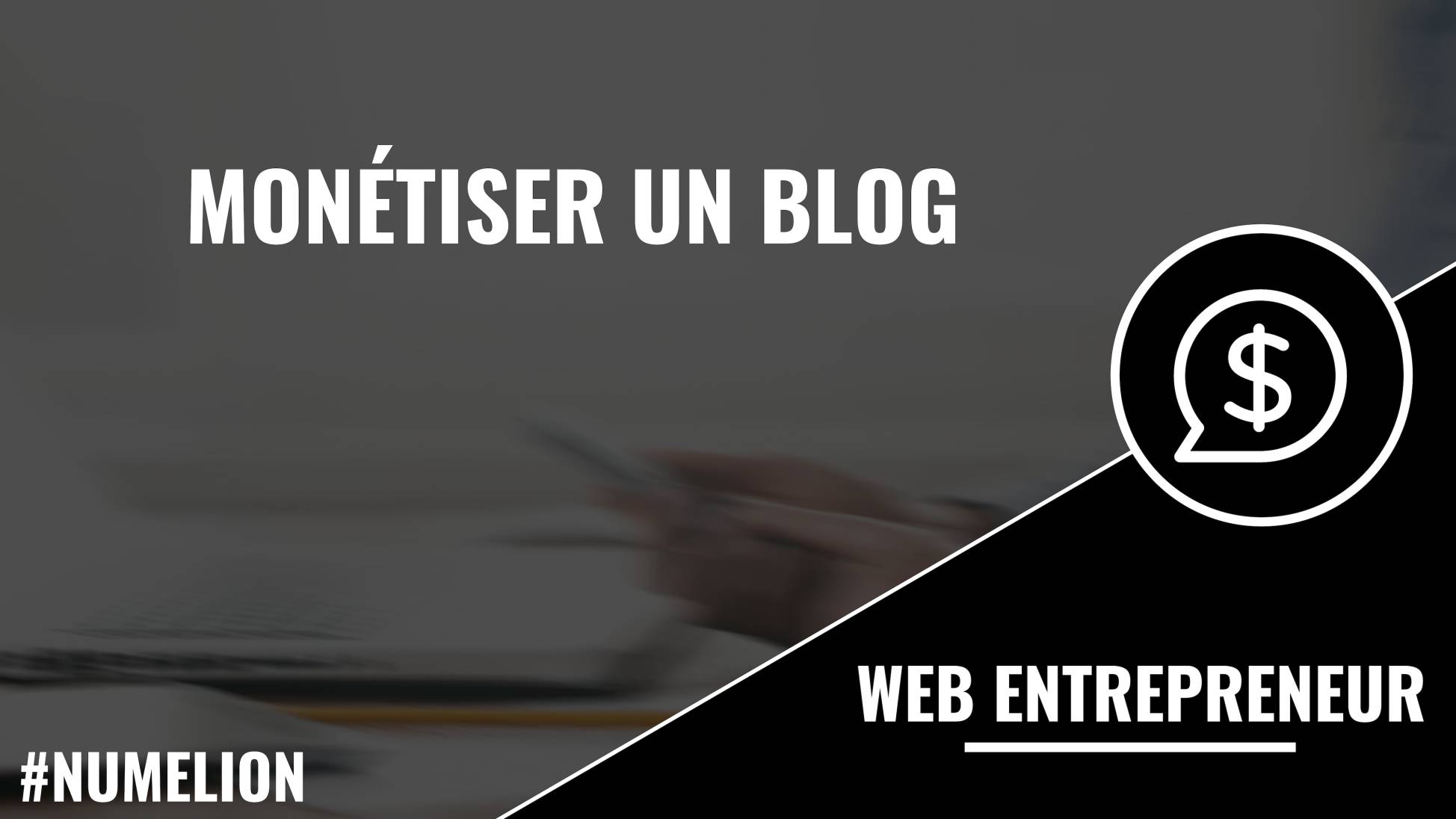 Monétiser un blog