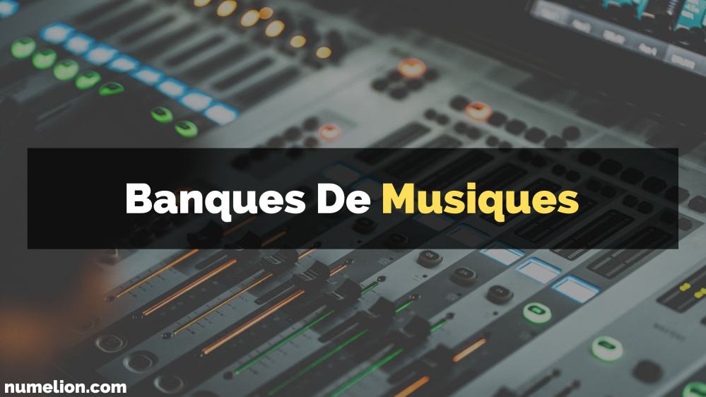 Les banques de musiques libres de droits