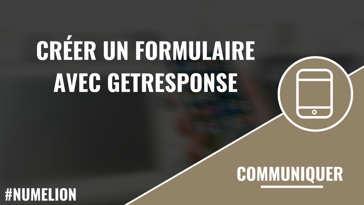 Créer un formulaire avec GetResponse