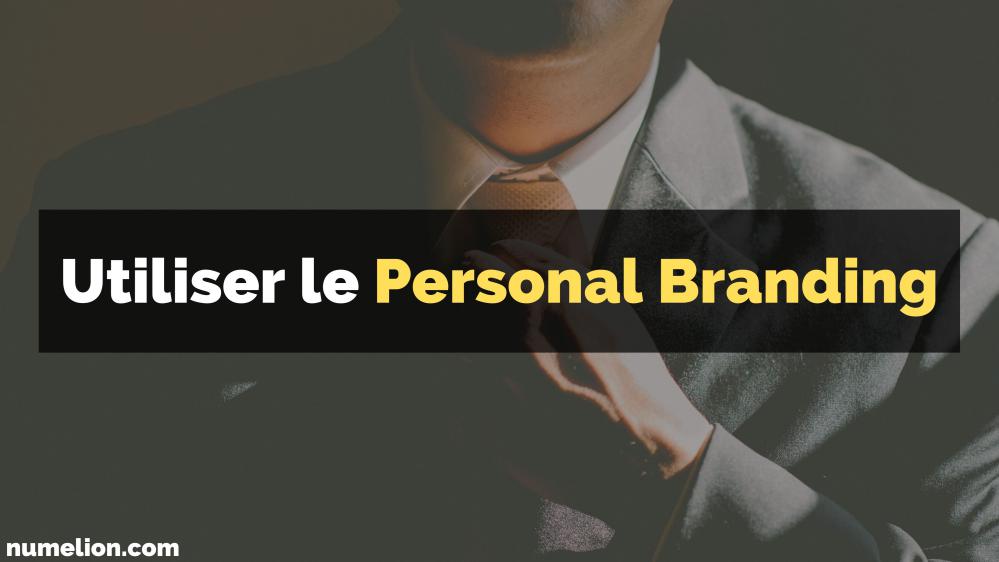 Développer son personal branding