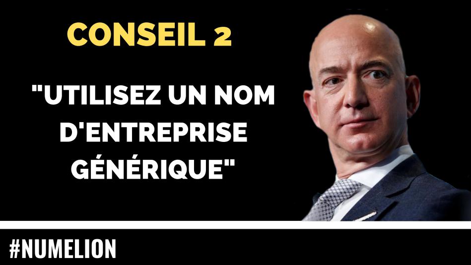 Conseil 2 du patron d'Amazon