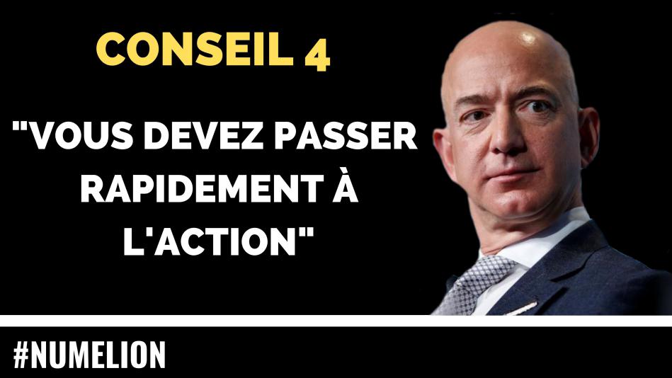 Conseil 4 de Jeff Bezos pour un business