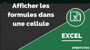 Afficher une formule dans une cellule avec Excel