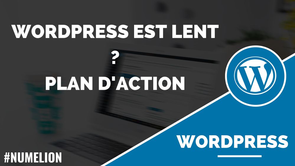 WordPress est lent