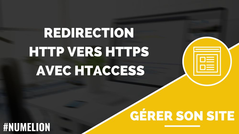 Redirection HTTP vers HTTPS avec htaccess