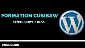 Formation CUSIBAW - Créer un site internet / blog