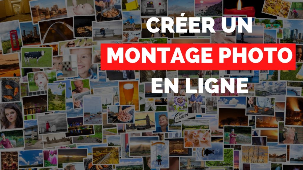 Créer un montage photo / image en ligne