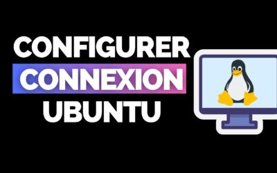 Configurer connexion internet Ubuntu