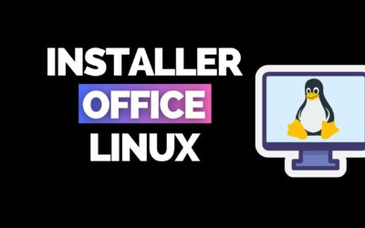 Installer Microsoft Office dans Linux
