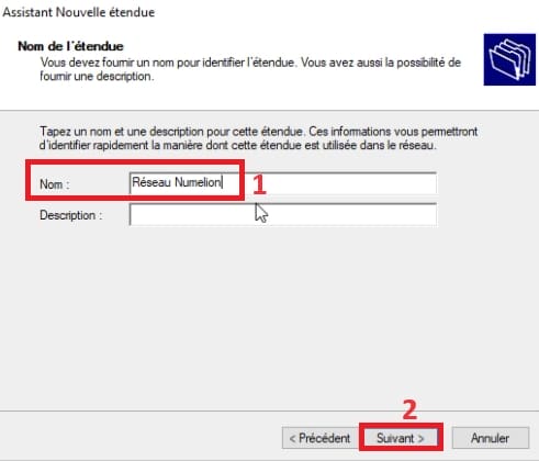 Nommer une étendue IP pour le serveur DHCP