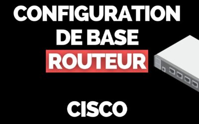 Configuration routeur Cisco